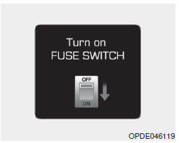 Ligar FUSE SWITCH (interruptor de fusíveis)
